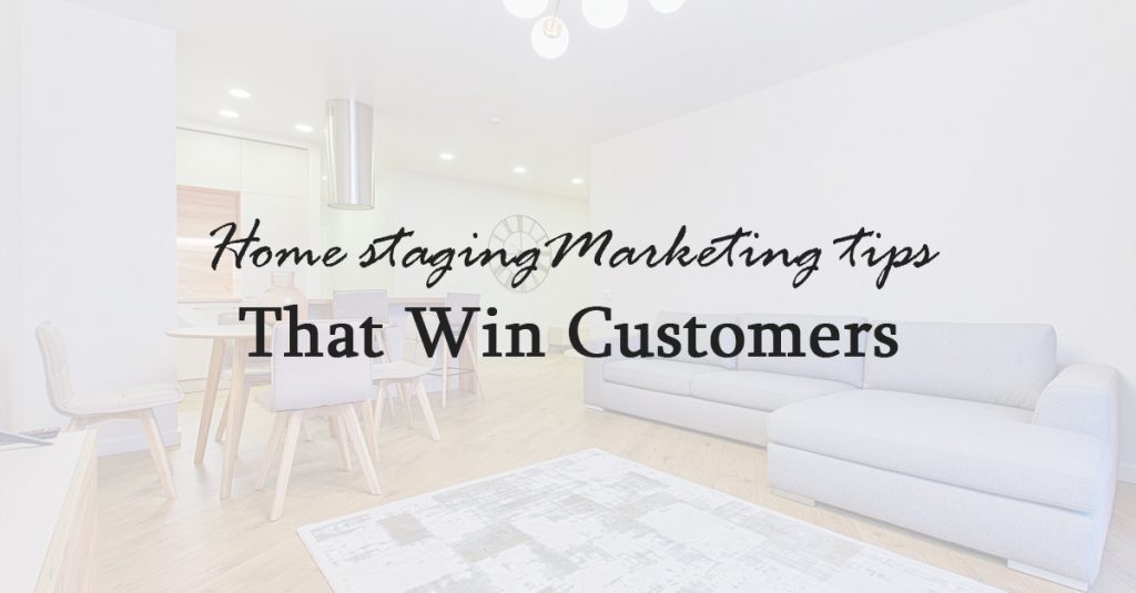 home staging marketing tips